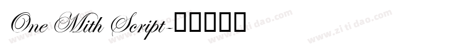 One Mith Script字体转换